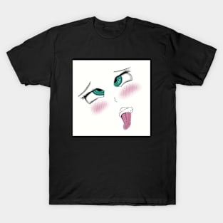 hentai ahegao face, anime eyes T-Shirt